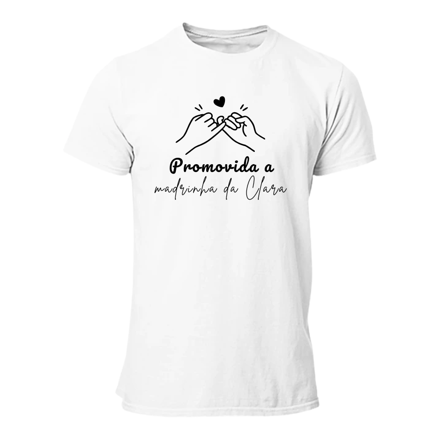 T-Shirt "Promovida a Madrinha" (com nomes)