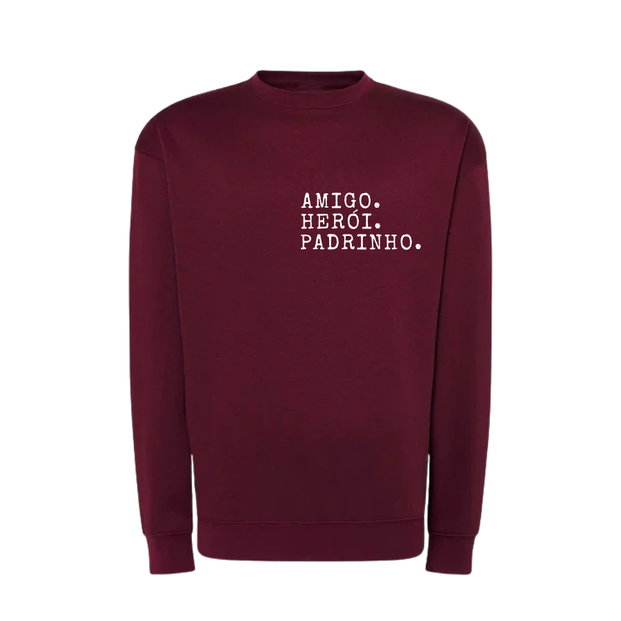 Sweat "Amigo. Herói. Padrinho."