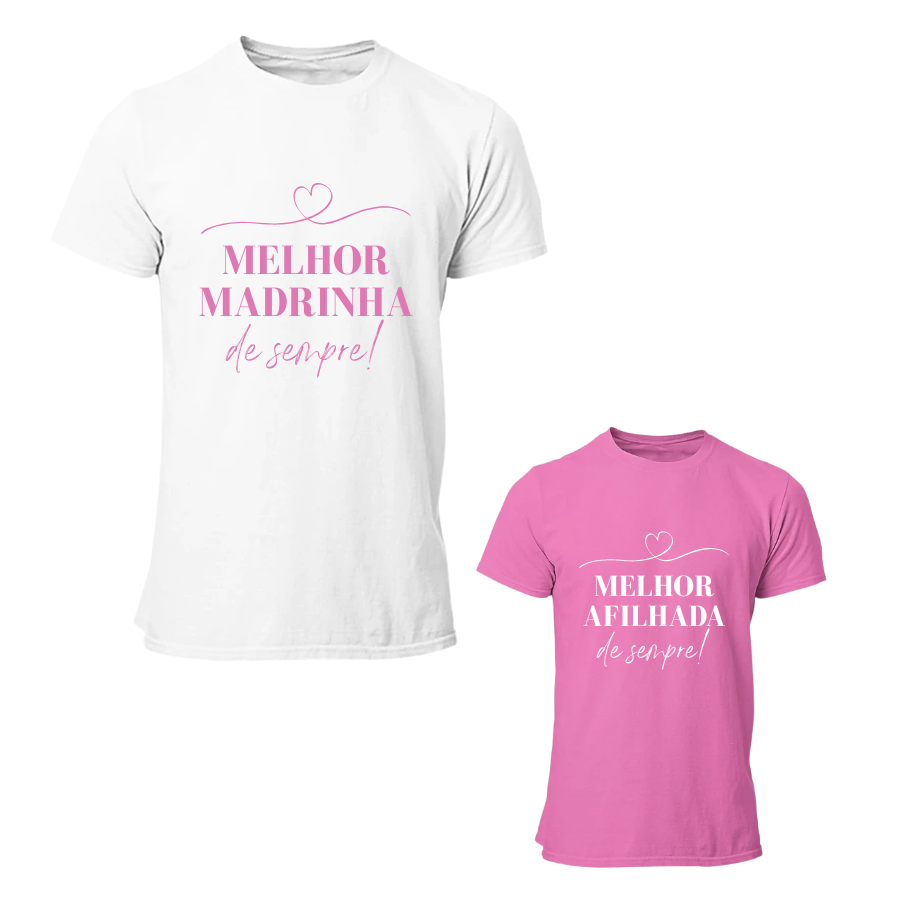 Conjunto T-Shirt "Madrinha e Afilhados"