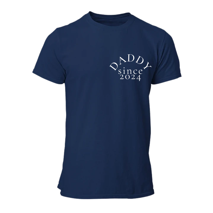 T-Shirt "Daddy Since"